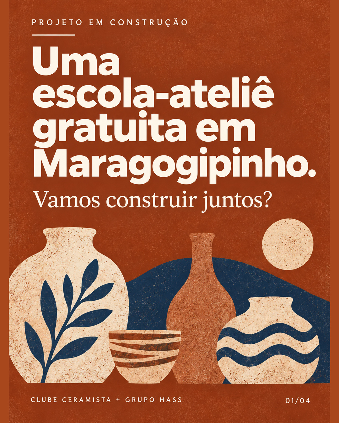 Projeto de escola-ateliê gratuita em Maragogipinho